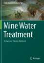Christian Wolkersdorfer: Mine Water Treatment ¿ Active and Passive Methods, Buch