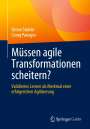 Georg Panagos: Müssen agile Transformationen scheitern?, Buch