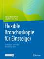 : Flexible Bronchoskopie für Einsteiger, Buch