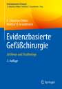 E. Sebastian Debus: Evidenzbasierte Gefäßchirurgie, Buch