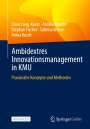 Claus Lang-Koetz: Ambidextres Innovationsmanagement in KMU, Buch