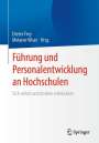 : Führung und Personalentwicklung an Hochschulen, Buch