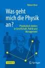 Reiner Kree: Was geht mich die Physik an?, Buch