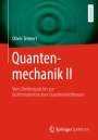 Oliver Tennert: Quantenmechanik II, Buch