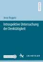 Jonas Raggatz: Introspektive Untersuchung der Denktätigkeit, Buch