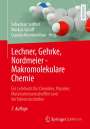 : Lechner, Gehrke, Nordmeier - Makromolekulare Chemie, Buch