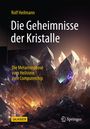 Rolf Heilmann: Die Geheimnisse der Kristalle, Buch