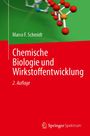 „Chemische Biologie und Wirkstoffentwicklung, 2. Auflage“ von Marco F. Schmidt. Molekülillustration mit rotem Hintergrund.