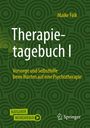 Maike Falk: Therapietagebuch I, Buch
