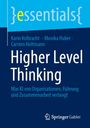 Titel: "Higher Level Thinking". Autoren: Karin Volbracht, Monika Huber, Carsten Holtmann. Springer Gabler Logo.
