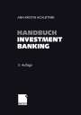 Ann-Kristin Achleitner: Handbuch Investment Banking, Buch