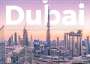 M. Scott: Dubai - Wo die Wolkenkratzer aus dem Boden sprießen. (Wandkalender 2022 DIN A4 quer), KAL