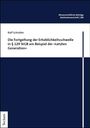 Ralf Schröder: Die Fortgeltung der Erheblichkeitsschwelle in § 129 StGB am Beispiel der "Letzten Generation", Buch
