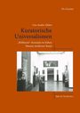 „Kuratorische Universalismen“, Konzepte moderner Kunst, brauner Hintergrund, schwarz-weißes Bild von Museumsraum.