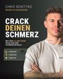 Crackingchris: Crack deinen Schmerz, Buch