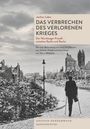 Jochen Lober: Das Verbrechen des verlorenen Krieges, Buch