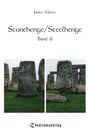 James Watts: Stonehenge/Steelhenge - Band 8, Buch