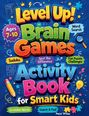 Auf farbigem Hintergrund steht: "Level Up! Brain Games Activity Book for Smart Kids Ages 7-10". Puzzle-Elemente umgeben den Text.