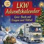 „LKW Adventskalender, Quiz-Buch mit Fragen und Rätsel“ steht in großen Buchstaben. Ein Engel steht neben Geschenken.