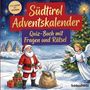 "Südtirol Adventskalender – Quiz-Buch mit Fragen und Rätsel." Illustration, zeigt Weihnachtsmann, Engel, Geschenke, Tannenbaum.