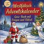 „Westfälisch Adventskalender. Quiz-Buch mit Fragen und Rätsel.“ Ein Weihnachtsmann, Geschenke, Engel und Weihnachtsbaum.