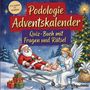 "Podologie Adventskalender. Quiz-Buch mit Fragen und Rätsel." Illustration von Weihnachtsmann auf einer Liege, Engel pflegt seine Füße.