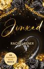 "Jinxed", Rachel Rener, Die Goldblut Reihe Buch 2. Goldene und schwarze Blumen, goldene Kette, glitzernde Verzierungen.