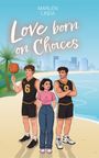 "Love born on Choices", Marlen Linda. Illustration: Zwei Basketballspieler und eine Frau am Strand, Palmen im Hintergrund.