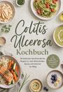 „Colitis Ulcerosa Kochbuch: Die leckersten darmfreundlichen Rezepte“. Verschiedene gesunde Gerichte wie Lachs und Pasta.
