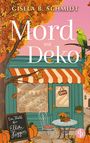 „Mord mit Deko“, Gisela B. Schmidt. Café mit Kürbissen, Herbstlaub, Papagei und offenem Schild.