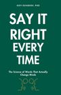 Kofi Dzigbodi: Say It Right Every Time, Buch