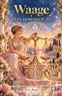 „Waage, mein Horoskop 2027. Elias Baum.“ Eine Frau in antiker Kleidung hält eine goldene Waage, umgeben von Blumen.