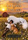 Text: "LA CASA IN TOSCANA". Mann liegt mit Hund und Pferd in einem blühenden Feld, Sonnenuntergang im Hintergrund.