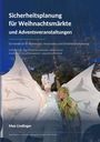 „Sicherheitsplanung für Weihnachtsmärkte und Adventsveranstaltungen“ von Max Lindinger. Zwei verkleidete Personen vor einem Baum.