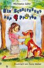 Titel: "Ein Schulfreund auf 4 Pfoten". Ein Kind umarmt einen Hund in einem grünen Wald. Autor: Michaela Göhr. Illustration.