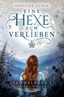 Kristina Günak: Eine Hexe zum Verlieben, Buch