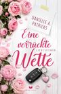 "Danielle A. Patricks. Eine verrückte Wette. Liebesroman." Rosa Pfingstrosen, Autoschlüssel mit Herzanhänger.