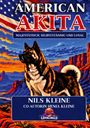 Nils Kleine: American Akita, Buch