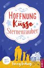„Hoffnung Küsse Sternenzauber“, Illustration mit Familie, Sternschnuppen, Wald und kleinem Haus.