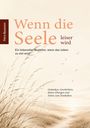 "Wenn die Seele leiser wird" in großer Schrift. Illustration von Gräsern in einer ruhigen, natürlichen Landschaft.