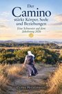 „Der Camino stärkt Körper, Seele und Beziehungen. Eine Schwester auf dem Jakobsweg 2026.“ Frau wandert in Natur.