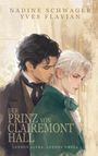 Nadine Schwager: Der Prinz von Clairemont Hall, Buch