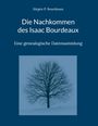 Titel: "Die Nachkommen des Isaac Bourdeaux" von Jürgen P. Bourdeaux. Untertitel: "Eine genealogische Datensammlung". Baum im Winter.