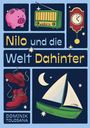 Titel: „Nilo und die Welt dahinter“. Ein Radio, ein Sparschwein, rote Stiefel, Segelboot, Pendeluhr. Autor: Dominik Tolosana.