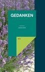 „GEDANKEN“, „GEDICHTE“, „Bele“. Lavendelblüten im Hintergrund, grünes und blaues Coverdesign.