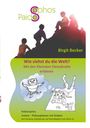 Logo "Paidosophos". Text: "Birgit Becker", "Wie siehst du die Welt? Mit den Kleinsten Demokratie erfahren", Bild von Kindern auf einem Hügel.