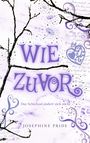 "Wie zuvor. Das Schicksal ändert sich nicht. Josephine Pride." Filigrane Zweige mit dekorativen, lila Verzierungen.