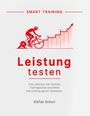 "Leistung testen", Illustration: Radfahrer auf Ergometer, steigendes Diagramm, Text von Stefan Schurr über Trainingszonen.