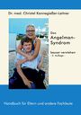 „Das Angelman-Syndrom besser verstehen“ und „Handbuch für Eltern und andere Fachleute“. Foto einer fröhlichen Frau mit Kind.