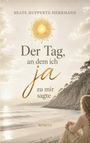 "Der Tag, an dem ich ja zu mir sagte" vor Strand und Klippen, Frau im Vordergrund, dezente Farben, ruhige Atmosphäre.